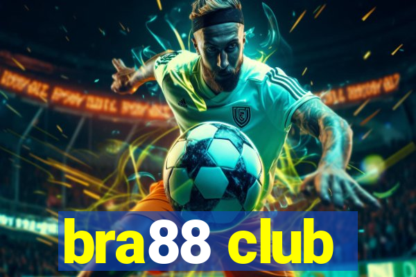 bra88 club